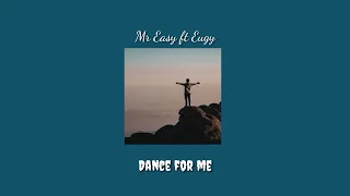 dance for me slowed reverb