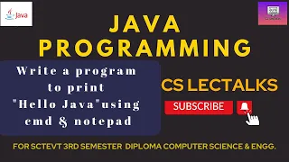 How to Run a Java Program Using Notepad and Command Prompt sctevt java programs Experiment-1