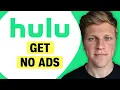 How to Get Hulu No Ads
