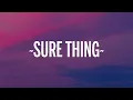 Miguel - Sure Thing (Lyrics)