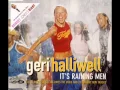 Download Lagu Geri Halliwell   It's Raining Men