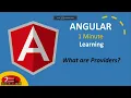 Angular 1 Minute Learning - What are Providers