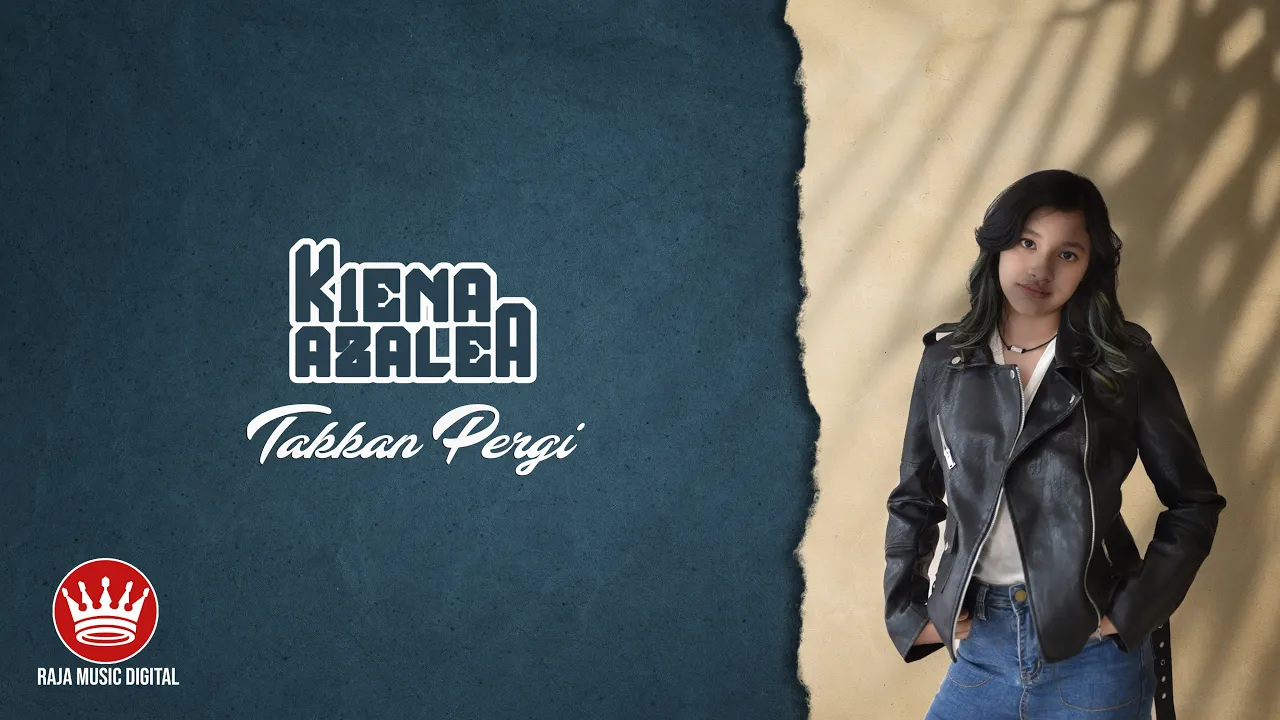 Kiena Azalea - Takkan Pergi (Official Music Video)