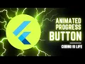 Flutter Tutorial - Create Button With Loading Spinner Animated Progress Button