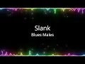Download Lagu Slank - Blues Males
