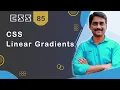 CSS Gradients CSS Linear Gradients - CSS Tutorial 85