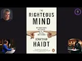 PODCAST The Righteous Mind by Jonathan Haidt - Understanding Morality Political Divisions