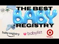 The Best Baby Registry Baby Registry Guide Target Babylist Amazon PLUS FREE GIFTS