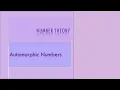 Automorphic Numbers