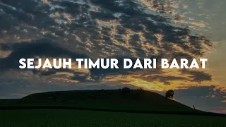 Download Sejauh Timur Dari Barat - Maria Shandi (Lirik Lagu Rohani) MP3