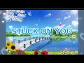 Download Lagu STUCK ON YOU