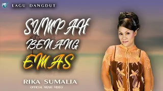 rika sumalia sumpah benang emas official music video lagu dangdut
