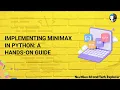 Implementing Minimax in Python A Hands-On Guide
