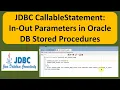 JDBC CallableStatement Tutorial In-Out Parameters in Oracle DB Stored Procedures