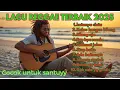 Download Lagu LAGU REGGAE TERBAIK 2025 🎶🌴 \