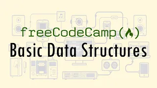 Basic Data Structures Javascript Algorithms and Data Structures Free Code Camp