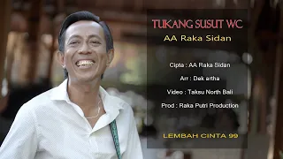 tukang susut wc aa raka sidan original music video 