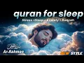 Download Lagu Healing Quran Recitation For sleep| Quran for Sleep | Surah Ar-Rahman سورة الرحمن  | Tooba TV