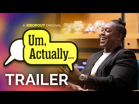 Um, Actually Season 11 Trailer