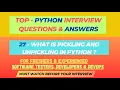 27 - What is pickling Unpickling Python Interview Questions Dev Freshers Experienced