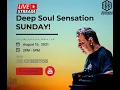 Download Lagu #DeepSoulSensationSunday feat Christos 15 Aug 21