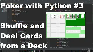 Poker with Python - Shuffling and dealing a deck of cards