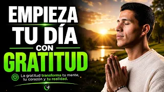 🌅 Meditación MATINAL ☀️ meditación guiada para EMPEZAR el DÍA con GRATITUD