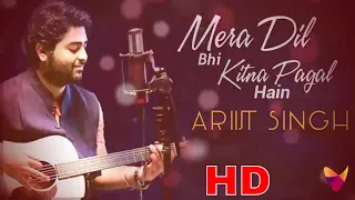 Download Mera Dil Bhi Kitna Pagal Hain - Arijit Singh ( New Version) Latest Hindi Hits Songs 2020 MP3