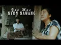 Download Lagu Nyen Nawang - Yan Mus -(Official Music Video)