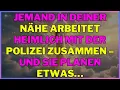 Jemand in deiner Nähe arbeitet heimlich mit der Polizei zusammen – und sie planen etwas… engel s