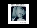 Tim McGraw - It's Your Love feat. Faith Hill