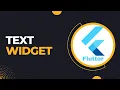 Flutter - Text Widget