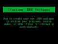 How to Build Your Own DEB Packages for Linux Debian Based Distributions