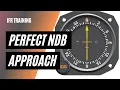Fly a Perfect NDB Approach in 2 Steps Push the Head Pull the Tail FlightInsight