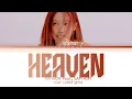 Download Lagu NAYEON Heaven (Feat. SAM KIM) Lyrics (Color Coded Lyrics)