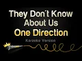 Download Lagu One Direction - They Don't Know About Us (Karaoke Version)