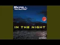 In the Night (feat. Nicka Pesh)