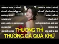 Lagu Thương Thì Thương Cả Quá Khứ, Đời Ai Nấy Giữ Vocal Nữ Hot Tiktok | Em Đã Từng Đổ Vỡ Trong Hôn Nhân