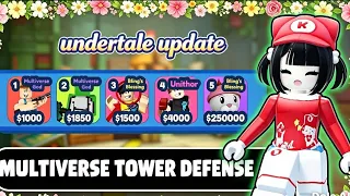 Multiverse Tower Defense Review All Undertale Unit