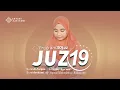 Lagu Juz 19 Surah Al-Furqan, Surah Asy-Syu'ara, Surah An-Naml Irama Nahawand dan Bayyati (Program 30 Juz)
