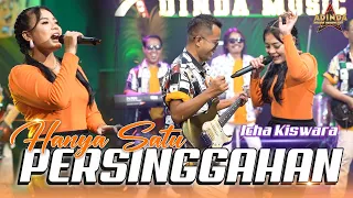 hanya satu persinggahan cover by icha kiswara afc adinda musik