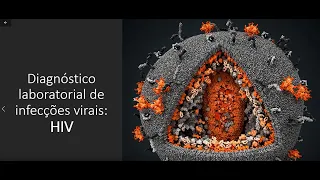 Diagnóstico laboratorial das infecções virais: HIV