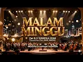 Lagu MALAM MINGGU - Cipt. Elly Sunarya \u0026 Yaya I Jamal Mirdad (Orchestra Version by Symphony Nusantara)