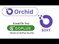 Download Lagu Is Orchid ($OXT) Token Good Or Not ??