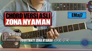 Download Chord GItar | Fourtwnty Zona Nyaman (Versi Asli) MP3