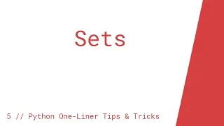 Sets Python One-Liner Tips Tricks