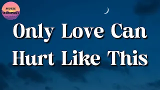 Download Paloma Faith - Only Love Can Hurt Like This || Ed Sheeran, Metro Boomin, Toosii (Lyrics) MP3