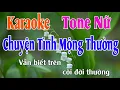 Download Lagu Chuyện Tình Mộng Thường Karaoke Tone Nữ Nhạc Sống - Phối Hay Dễ Hát - Thế Khang Organ