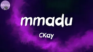 mmadu lyrics ckay