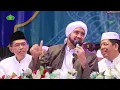 HABIB SYECH | SA'DUNA FIDDUNYA QOSIDAH KESUKAAN MBAH MOEN